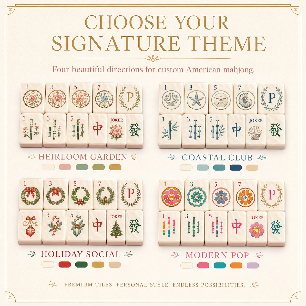 Four custom mahjong signature themes: garden, coastal, holiday, and modern pop